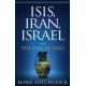 ISIS, Iran & Israel